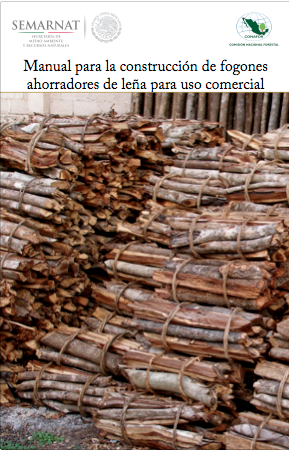 Manual para la construcción de fogones ahorradores de leña para uso comercial