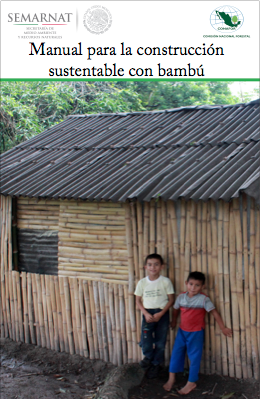 Manual para la construcción sustentable con bambú